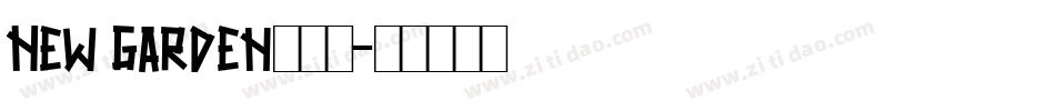 New Garden生成器字体转换